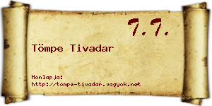 Tömpe Tivadar névjegykártya